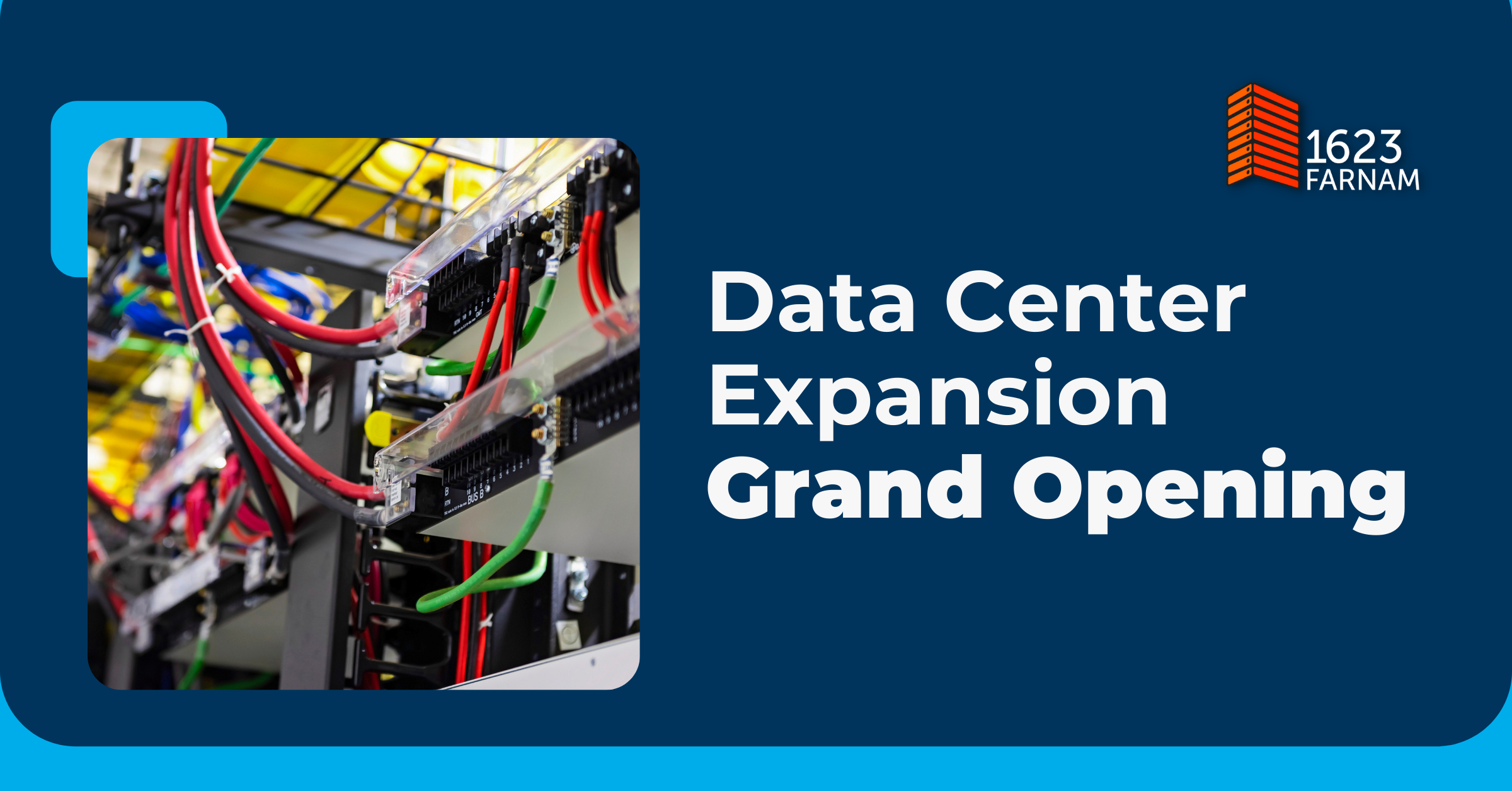 1623 Farnam Announces Data Center Expansion Grand Opening