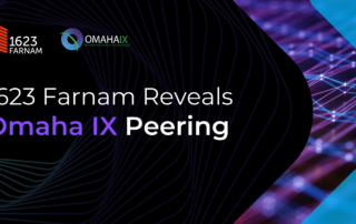1623 Farnam Reveals Omaha IX Peering